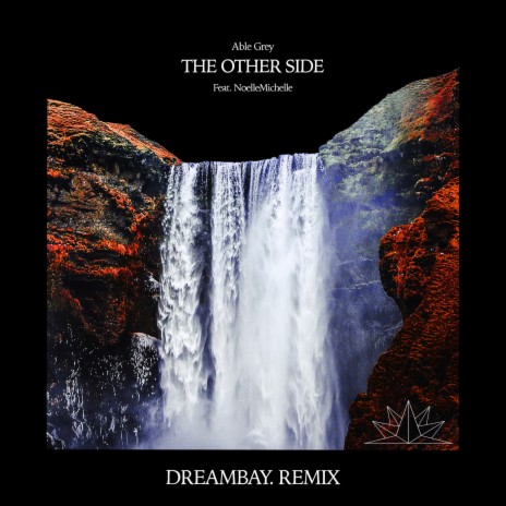The Other Side ft. NoelleMichelle | Boomplay Music