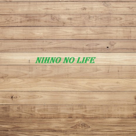 Nihno No life | Boomplay Music