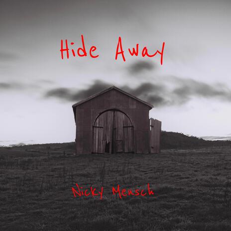 Hide Away | Boomplay Music