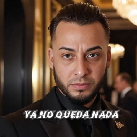 Ya no queda nada Dios | Boomplay Music