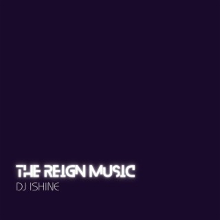 The Reign Music