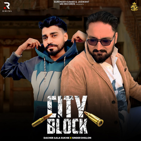 City Block ft. Dacher Aala Sukhie | Boomplay Music