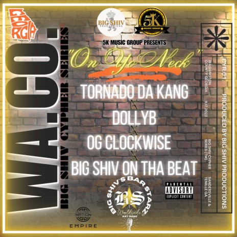 On Yo Neck ft. Tornado Da Kang, Dolly B & OG Clockwise