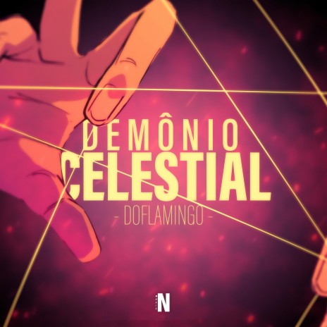Demônio Celestial | Boomplay Music