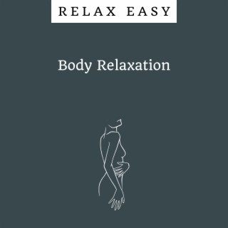 Body Relaxation