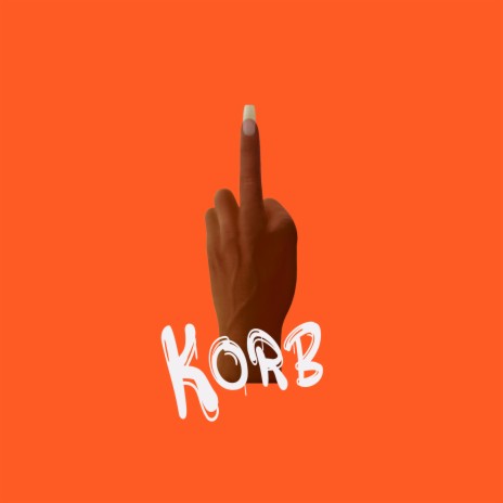 Korb | Boomplay Music