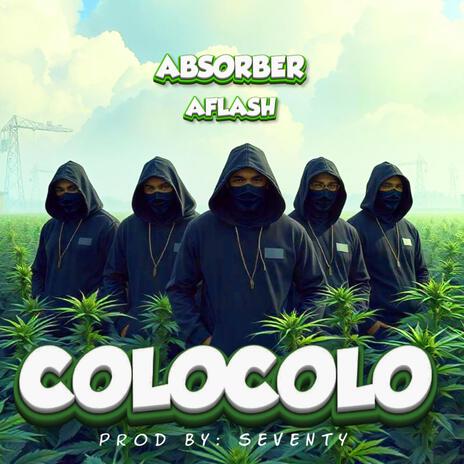 Colocolo ft. A flash | Boomplay Music