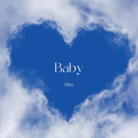 Baby | Boomplay Music