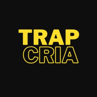 TRAP CRIA