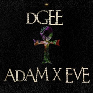 ADAM X EVE