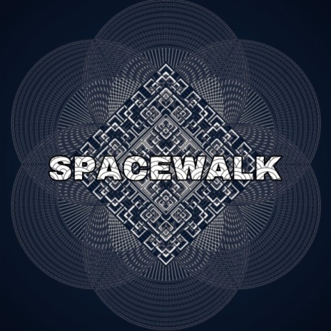 Spacewalk | Boomplay Music