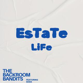 Estate Life