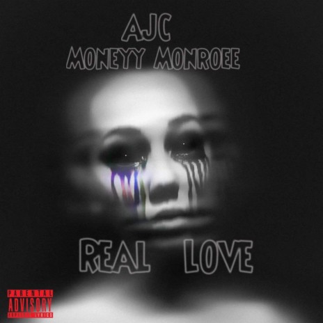 Real Love ft. Moneyy Monroee | Boomplay Music