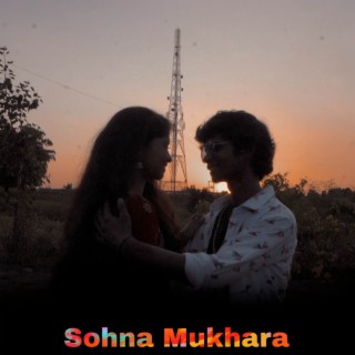 Sohna Mukhara