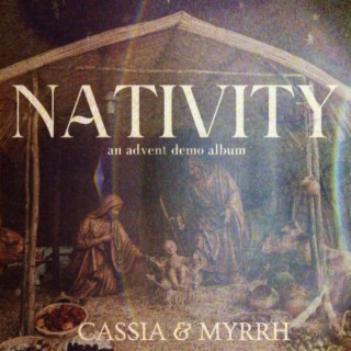 Nativity: An Advent Demo Album