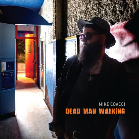 Dead Man Walking | Boomplay Music