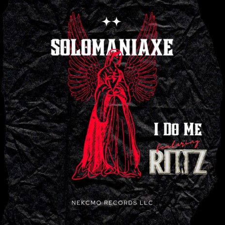 I Do Me ft. Rittz