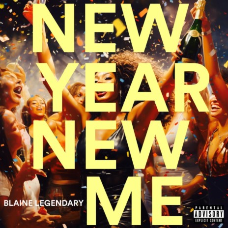 New Year New Me | Boomplay Music