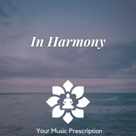 In Harmony (Night) ft. Augmented Meditation & Yoga Soul