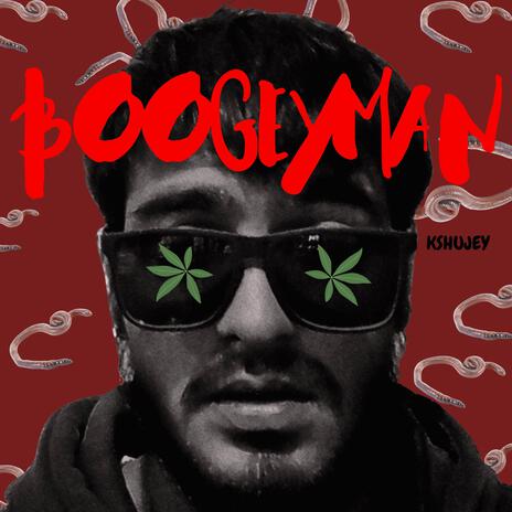 Boogeyman ft. RAMAN THE KID | Boomplay Music