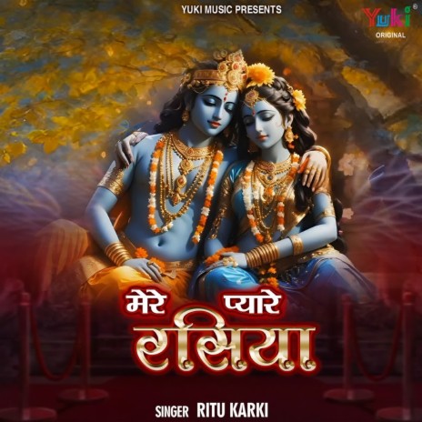 Mere Pyare Rasiya | Boomplay Music