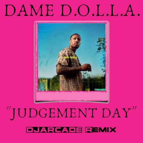 Judgement Day (DJARCADE Remix)