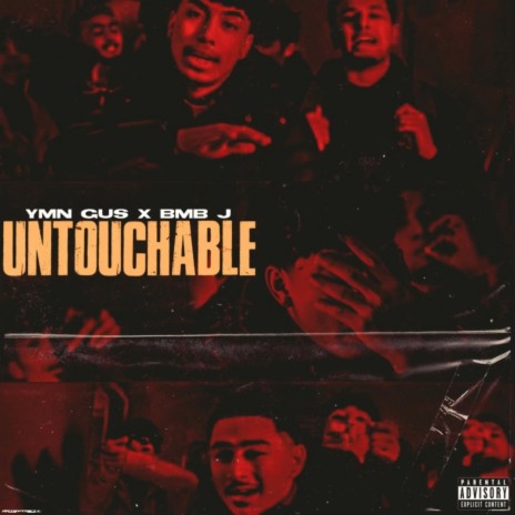 Untouchable ft. BMB J | Boomplay Music