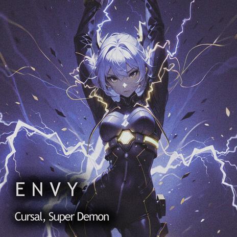 ENVY ft. Super Demon | Boomplay Music