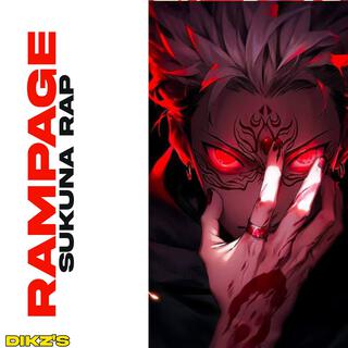 Rampage (Sukuna Rap)