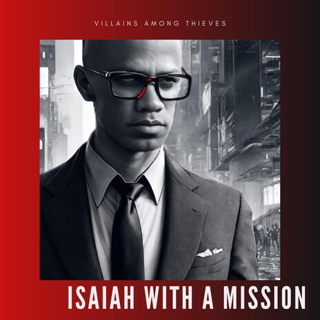 Isaiah With A Mission | Boomplay Music