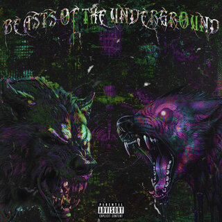 Beasts of the Underground