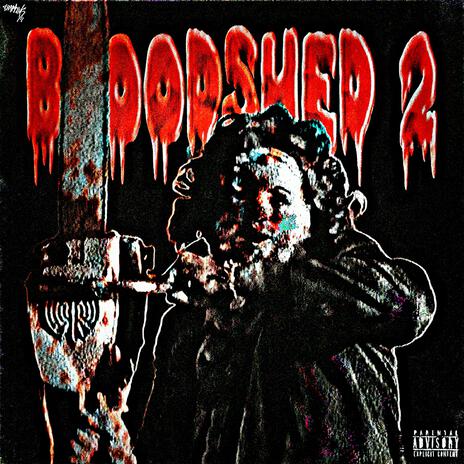 BLOODSHED 2 | Boomplay Music