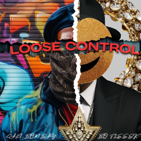 Loose Control ft. BO FLEEK | Boomplay Music