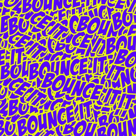 Bounce It (Original Mix) | Boomplay Music