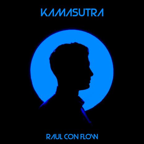 Kamasutra | Boomplay Music