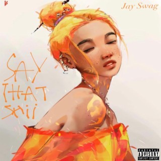 Say That Shii lyrics | Boomplay Music