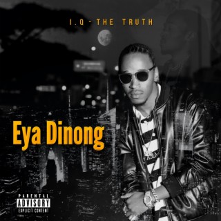Eya Dinong lyrics | Boomplay Music