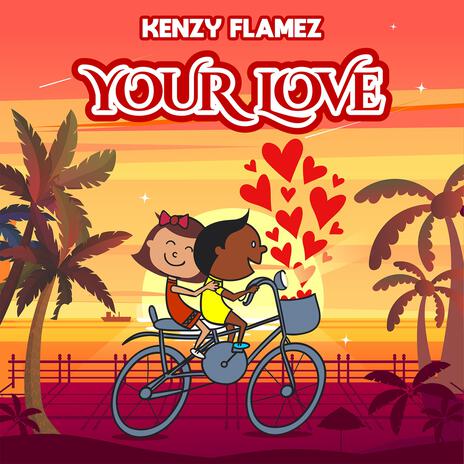 YOUR LOVE | Boomplay Music