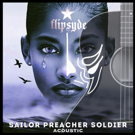 Sailor Preacher Soldier (Acoustic) | Boomplay Music