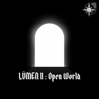 LŪMEN II : Open World