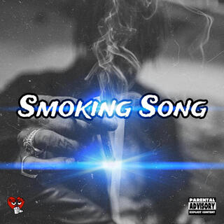 Smoking Song