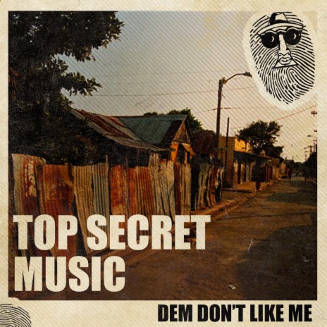 Dem Don't Like Me ft. Sekret | Boomplay Music