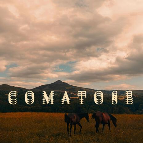 COMATOSE ft. EYERIS IX | Boomplay Music