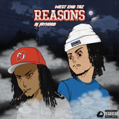Reasons ft. DJ Jayhood