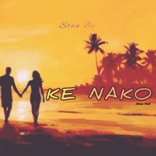 Ke Nako
