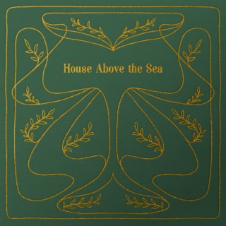 House Above the Sea