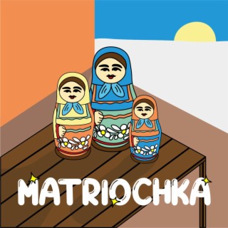 Matriochka