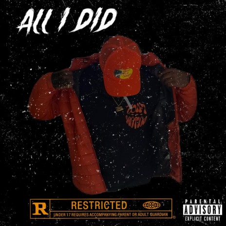 All I DID | Boomplay Music