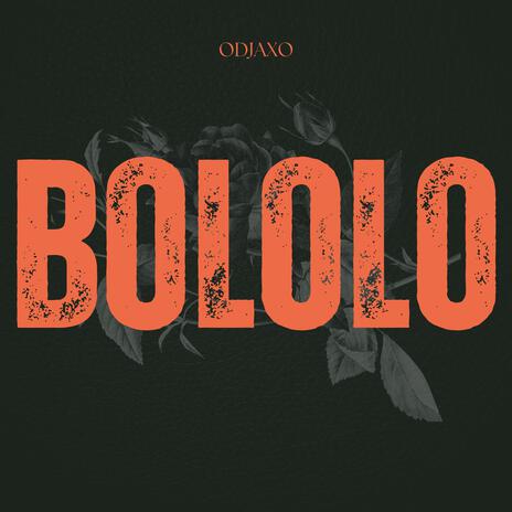 Bololo | Boomplay Music