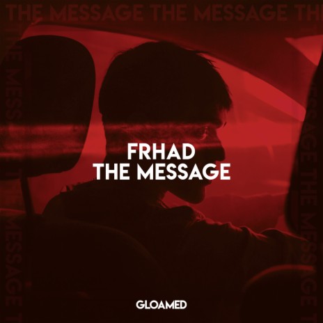 The Message | Boomplay Music